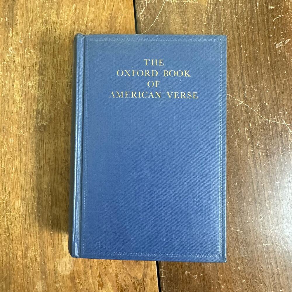 The Oxford Book Of American Verse‎ Hardcover 8th Printing 1962 Poe Hemingway